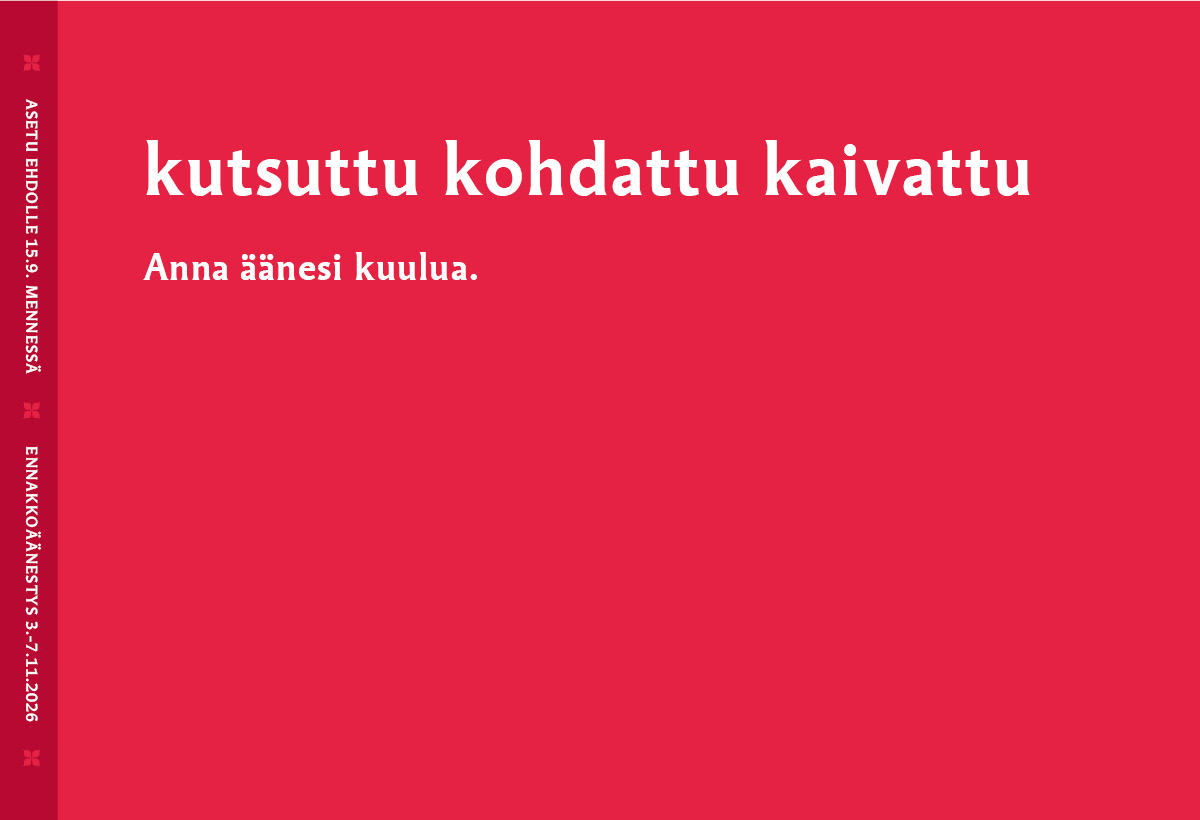 kutsuttu kohdattu kaivattu