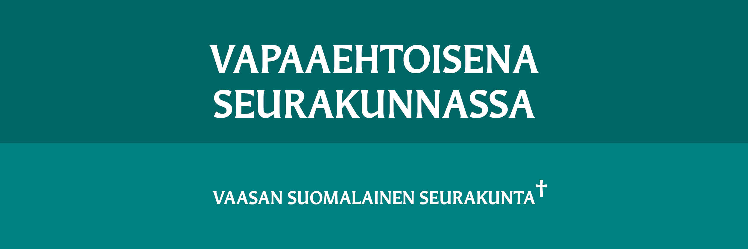 Vapaaehtoisena seurakunnassa -teksti vihreällä pohjalla